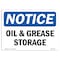 Signmission OSHA Notice, 5" Height, Oil And Grease Storage Sign, 7" X 5", Landscape OS-NS-D-57-L-16961 - alternate 1